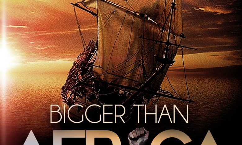 Bigger Than Africa on Netflix