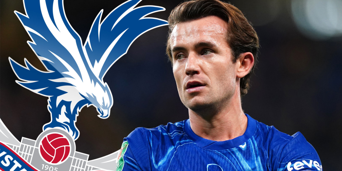 Chelsea Star Ben Chilwell joins Crystal Palace on loan in shocking move