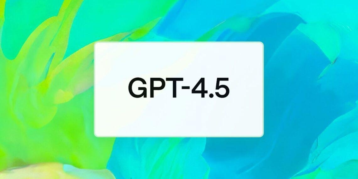 OpenAI GPT45