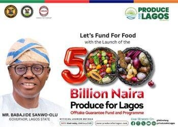 Lagos unveils ₦500 Billion off-take guarantee fund to boost agriculture, earns FG applause