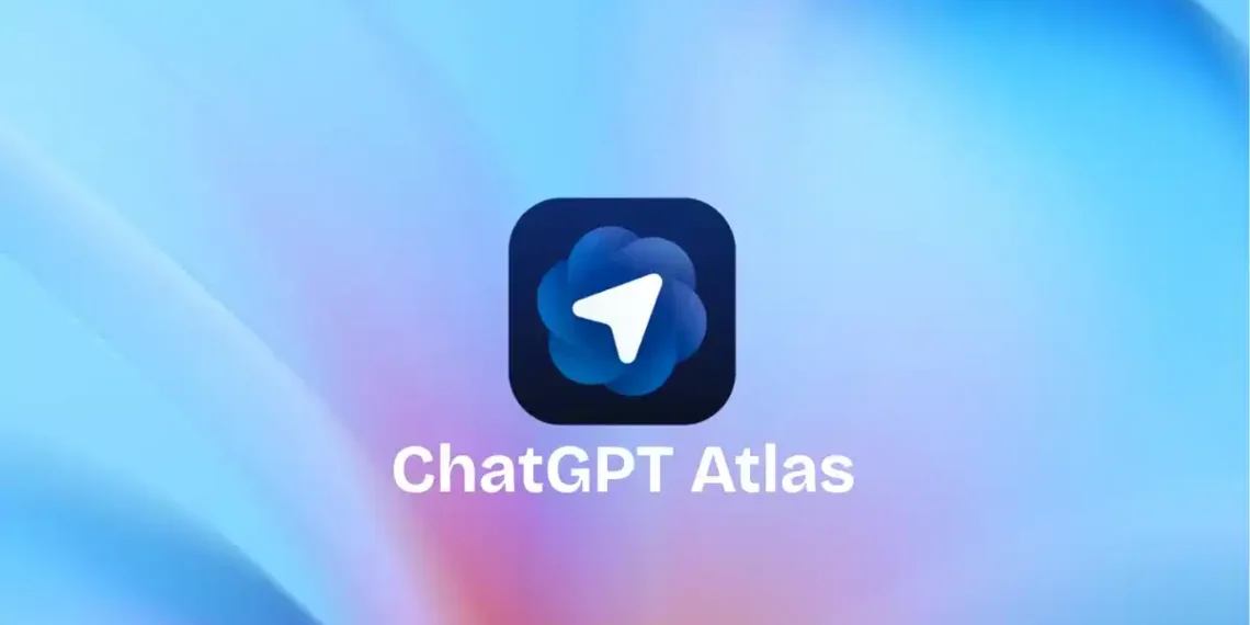 OpenAI launches ‘Atlas’ AI browser to rival Google Chrome