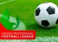 NPFL Champions To Earn ₦1bn As NSC, NFF Unveil Major Football Reforms