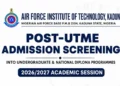 Air Force Institute Of Technology Announces 2026/2027 Post-UTME Screening