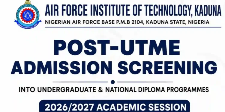 Air Force Institute Of Technology Announces 2026/2027 Post-UTME Screening