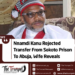 Nnamdi Kanu Rejected Transfer From Sokoto Prison To Abuja, Wife Reveals