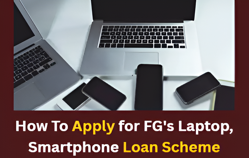 FG Opens Applications For Credit Laptops, smartphones: How To Apply