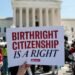 US Birthright citizenship