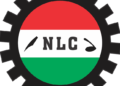 NLC Demands New Minimum Wage as Inflation Erodes ₦70,000 Salary