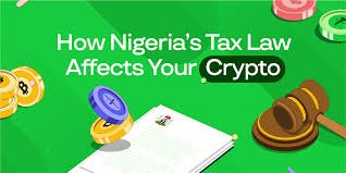 Nigeria crypto tax law